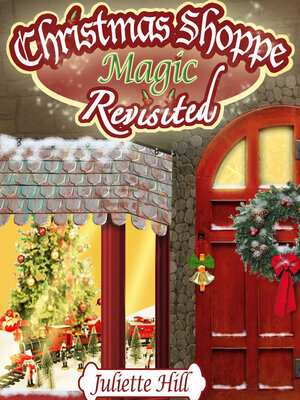 cover image of Christmas Shoppe Magic Revisited (Christmas Shoppe Magic Book 2)